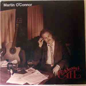 Martin O'Connor  - Marty's Cafe flac download