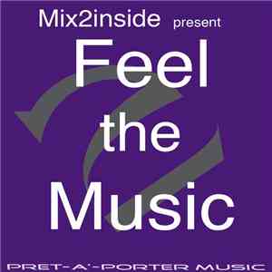 Mix2Inside - Feel The Music flac download