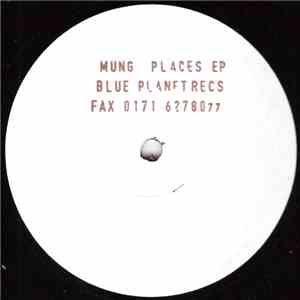 Mung - Places EP flac download
