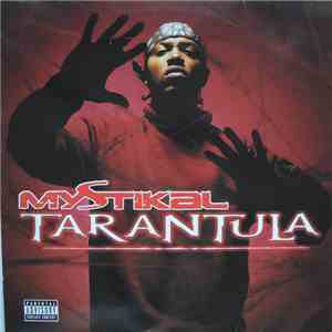 Mystikal - Tarantula flac download