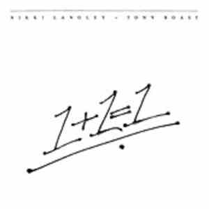 Nikki Langley & Tony Boast - 1 + 1 = 1 flac download