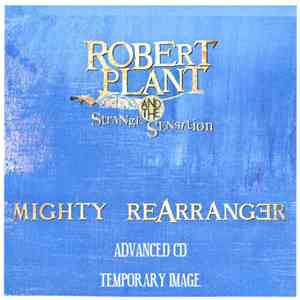 Robert Plant And The Strange Sensation - Mighty Rearranger flac download