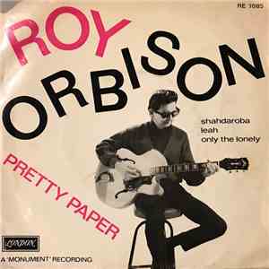 Roy Orbison - Pretty Paper flac download