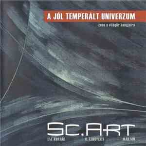 Sc.Art - A Jól Temperált Univerzum flac download