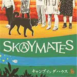 Skaymates - Camp In Da House flac download