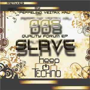 Slave  - Quality Forum EP flac download