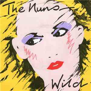 The Nuns - Wild flac download