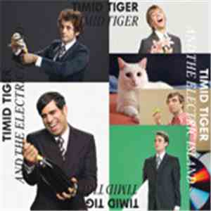 Timid Tiger - The Electric Island flac download