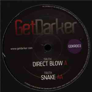 Truth  - Direct Blow / Snake flac download