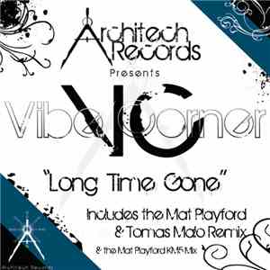 Vibe Corner - Long Time Gone flac download