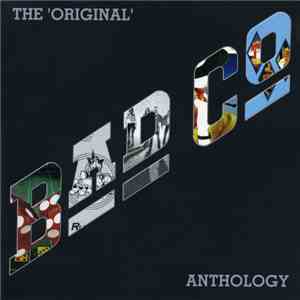 Bad Company  - The Original Bad Company Anthology flac download