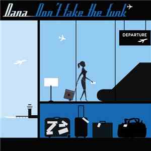 Dana - Don't Fake The Funk flac download