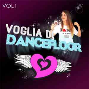 Elena Tanz - Voglia Di Dancefloor Vol 1 flac download