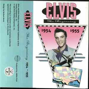 Elvis Presley - The Beginning 1954-1955 flac download