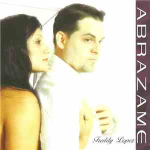 Freddy Lopez - Abrazame flac download