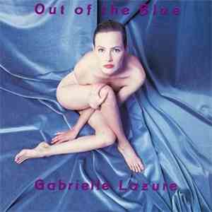 Gabrielle Lazure - Out Of The Blue flac download