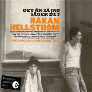 Håkan Hellström - Det Är Så Jag Säger Det flac download