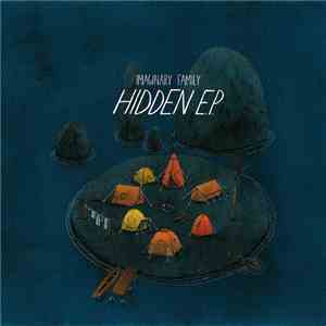 Imaginary Family - Hidden E.P. flac download