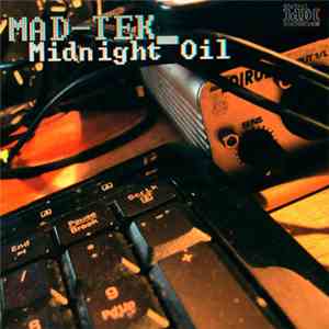 Mad-Tek - Midnight Oil flac download