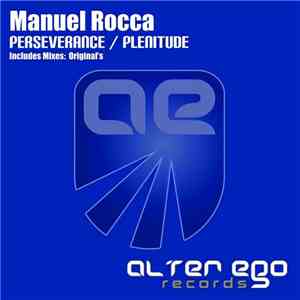 Manuel Rocca - Perseverance / Plenitude flac download