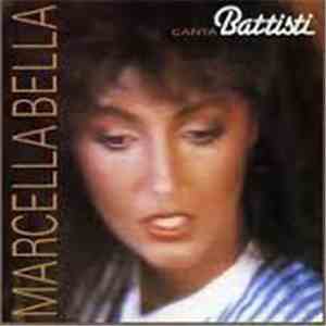 Marcella Bella - Canta Battisti flac download