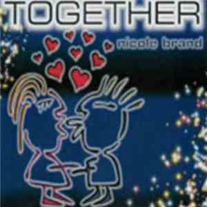 Nicole Brand - Together flac download