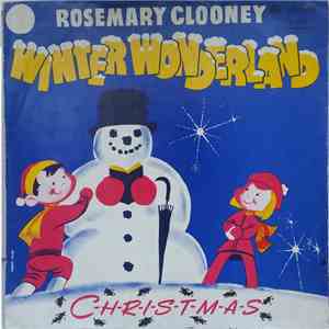 Rosemary Clooney With Paul Weston & His Orchestra - Winter Wonderland / C-h-r-i-s-t-m-a-s flac download