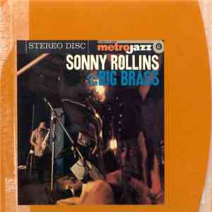 Sonny Rollins - Sonny Rollins And The Big Brass flac download