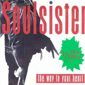 Soulsister - The Way To Your Heart flac download