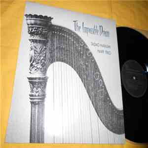 Tadao Hayashi Harp Trio - The Impossible Dream flac download