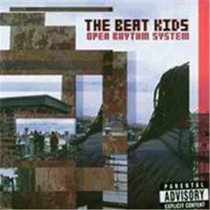 The Beat Kids - Open Rhythm System FLAC download
