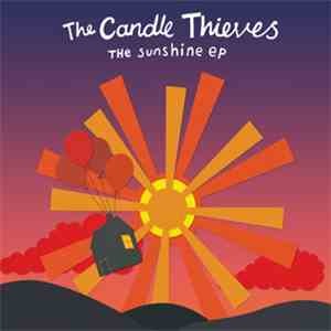 The Candle Thieves - The Sunshine Song flac download