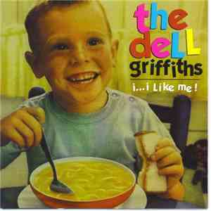 The Dell Griffiths - I...i Like Me ! flac download