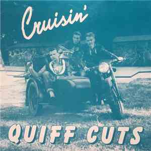 The Quiff Cuts - Cruisin' flac download