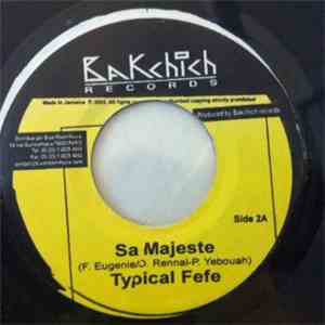 Typical Fefe / Kulu Ganja - Sa Majesté / Rude Boy Si Tu Dors flac download
