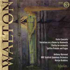 Walton, Anthony Marwood, BBC Scottish Symphony Orchestra, Martyn Brabbins - Violin Concerto ∙ Partita ∙ Hindemith Variations flac download