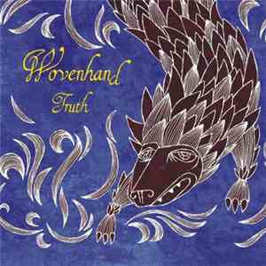 Wovenhand - Truth flac download