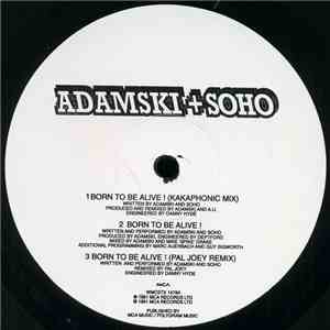 Adamski + Soho  / Adamski + Jimi Polo - Born To Be Alive! flac download