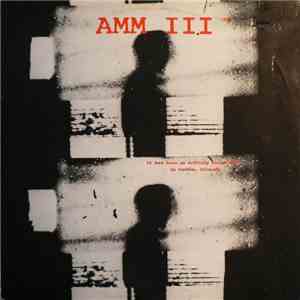 AMM III - It Had Been An Ordinary Enough Day In Pueblo, Colorado flac download