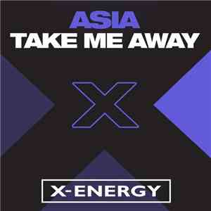 Asia - Take Me Away flac download