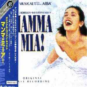 Benny Andersson And Björn Ulvaeus' - Mamma Mia! The Musical Based On The Songs Of ABBA (Original Cast Recording) flac download