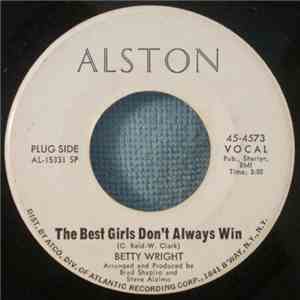 Betty Wright - The Best Girls Don't Always Win / Circle Of Heart Breaks flac download