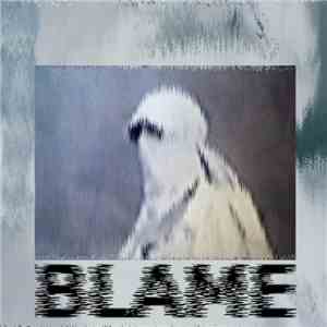 Blame  - Blame flac download
