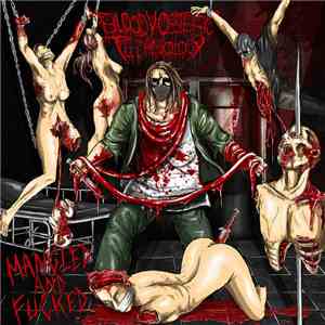 Bloody Obstetric Technology - Mangled And Fucked flac download