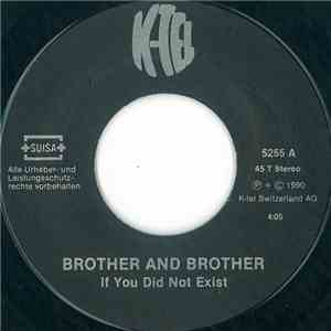 Brother And Brother - If You Did Not Exist flac download