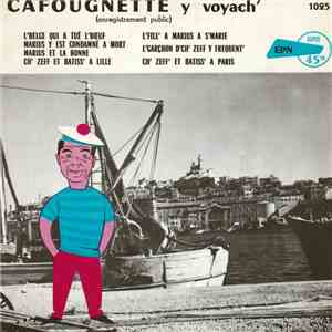 Cafougnette - Cafougnette Y Voyach' flac download