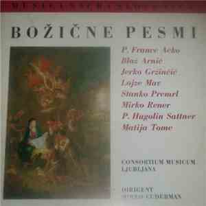 Consortium Musicum Ljubljana , Dirigent Mirko Cuderman - Božične Pesmi flac download