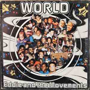 Eddie And The Movements - World flac download