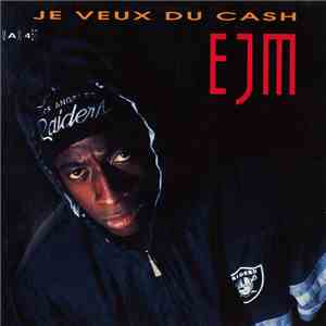EJM - Je Veux Du Cash flac download