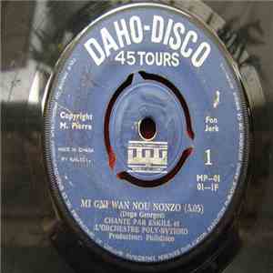 Eskill Et L'Orchestre Poly-Rythmo - Mi Gni Wan Nou Nonzo / Vodounsi Mon No De Hounho FLAC download